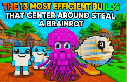 The 13 Most Efficient Builds That Center Around Steal a Brainrot