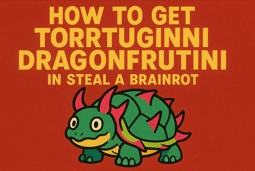 How to Get Torrtuginni Dragonfrutini in Steal A Brainrot