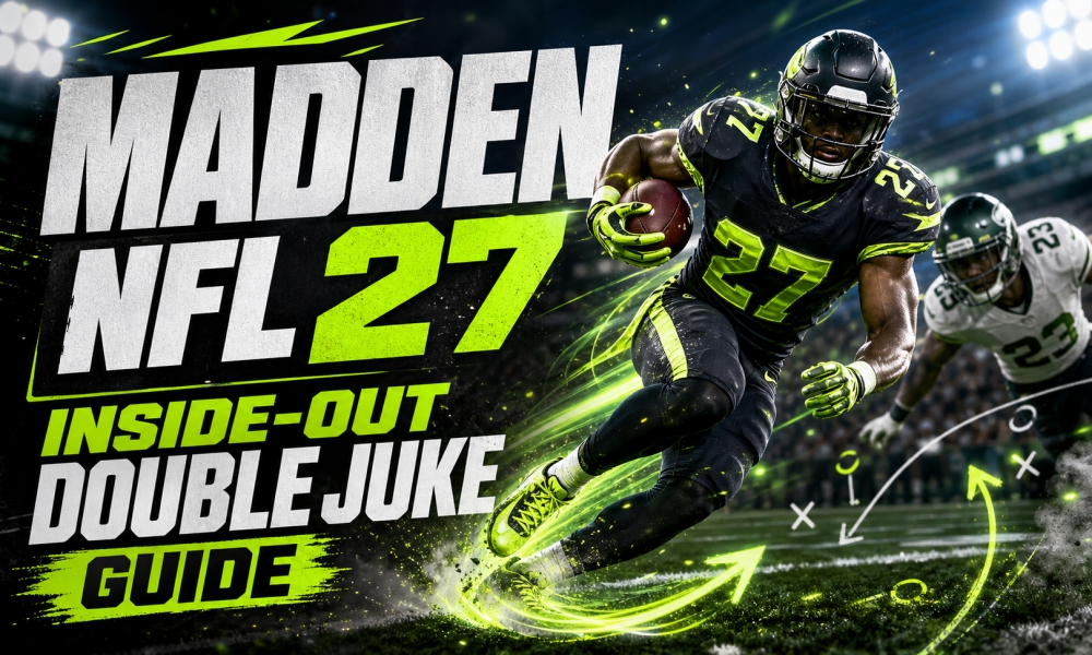 Madden NFL 27 Inside-Out Double Juke Guide
